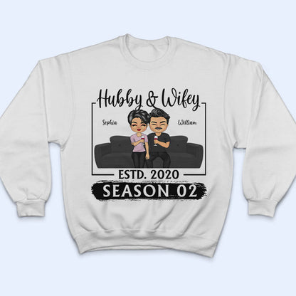 Hubby Wifey Season - Gift For Couples - Personalized Custom T Shirt