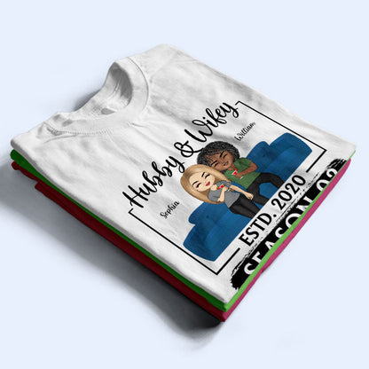 Hubby Wifey Season - Gift For Couples - Personalized Custom T Shirt