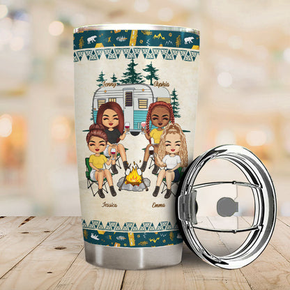 The Girls Are Drinking Again Camping Girls - Personalized Custom Tumbler