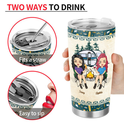 The Girls Are Drinking Again Camping Girls - Personalized Custom Tumbler