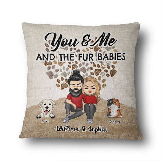 Couples You & Me And The Fur Babies - Gift For Dog Lovers And Cat Lovers - Personalized Custom Pillow