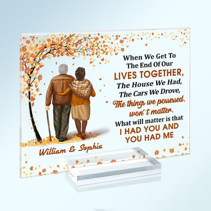 Family Old Couple When We Get To The End - Gift For Couples - Personalized Custom Horizontal Rectangle Acrylic Plaque