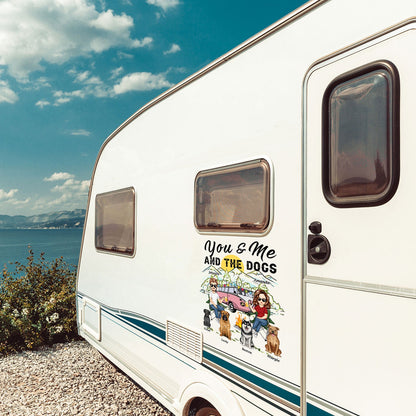 You And Me And The Dogs - Gift For Camping Lovers - Personalized Camping Decal, Decor Decal