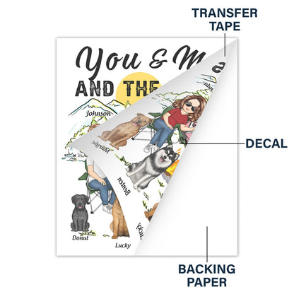 You And Me And The Dogs - Gift For Camping Lovers - Personalized Camping Decal, Decor Decal