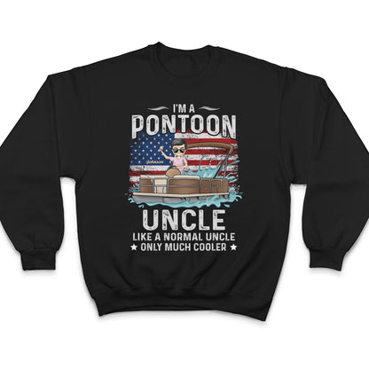 Stars & Stripes, I'm A Pontoon Dad Grandpa - Gift For Grandfather, Father, Traveling Lovers - Personalized T Shirt