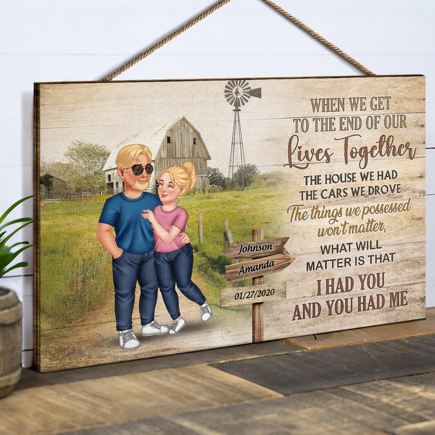 When We Get The End Of Our Lives - Gift For Couples, Old Couples - Personalized Wood Rectangle Sign