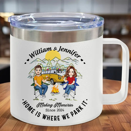 Home Is Where We Park It Camping Couples - Personalized 14oz Stainless Steel Tumbler With Handle