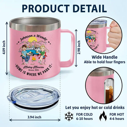 Home Is Where We Park It Camping Couples - Personalized 14oz Stainless Steel Tumbler With Handle