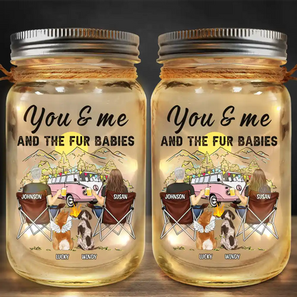 You And Me And The Fur Babies Camping Couples - Personalized Mason Jar Light