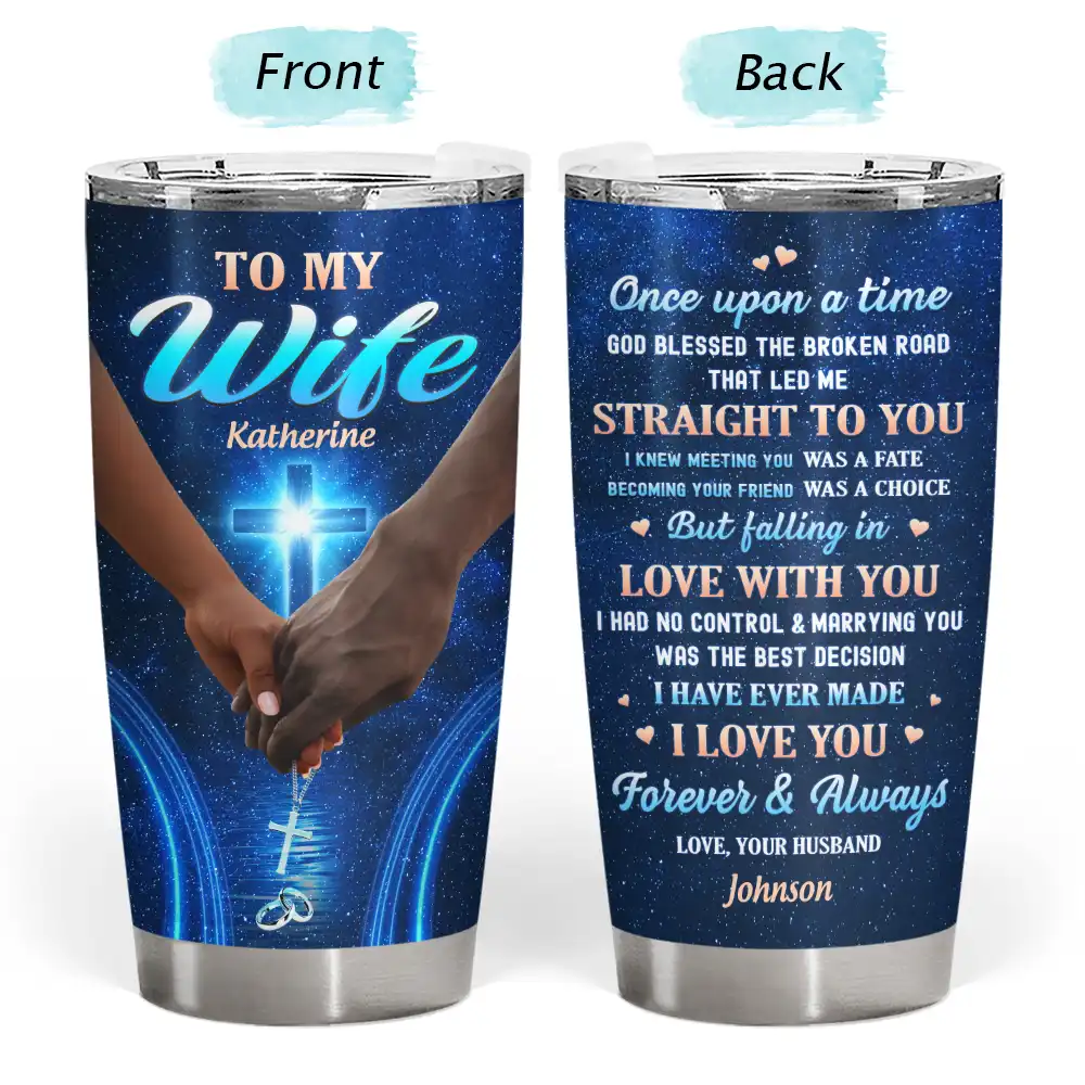 God Blessed The Broken Road Couples - Personalized Tumbler
