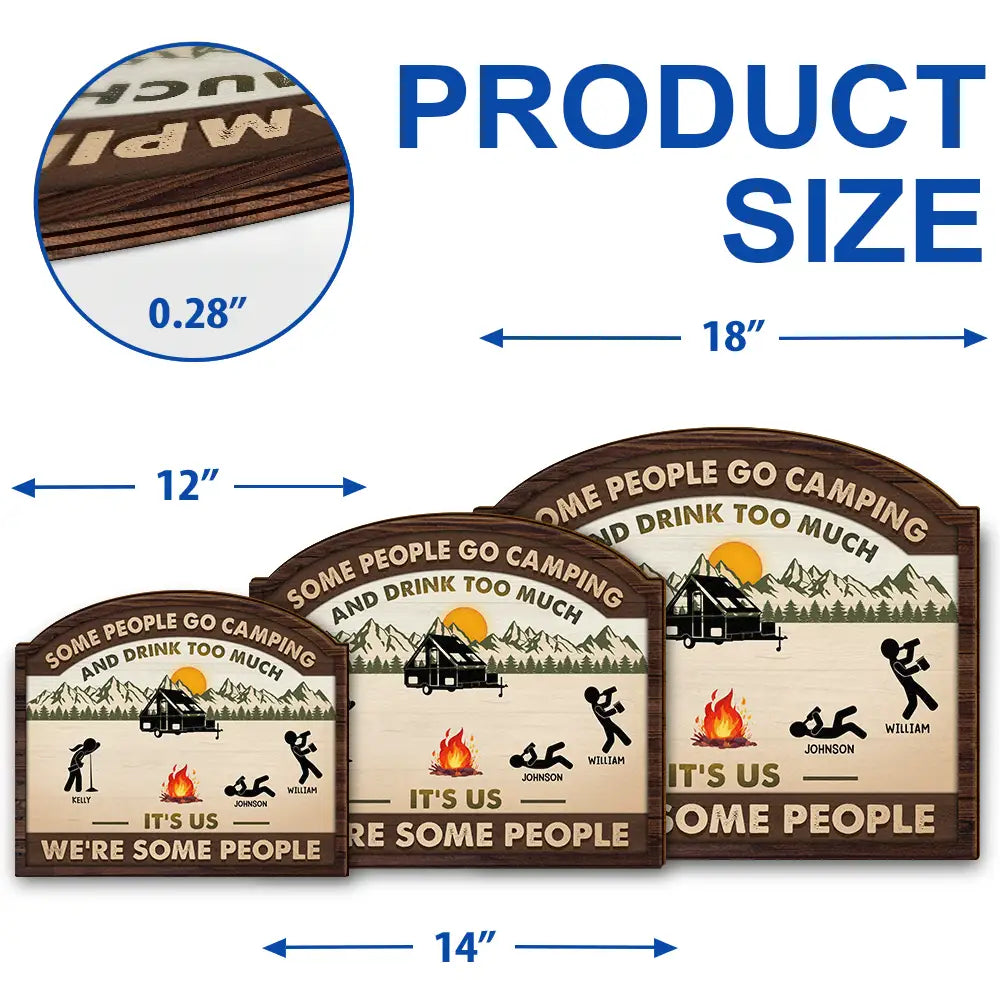 We're Drunk We Go Camping - Personalized Custom Shaped Wood Sign