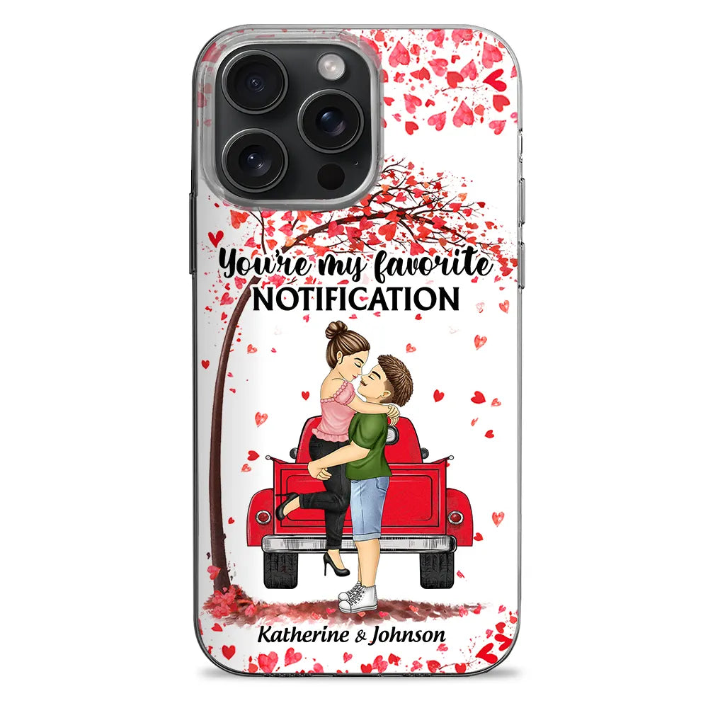 You're Are My Favorite Notification Couples - Personalized Clear Phone Case