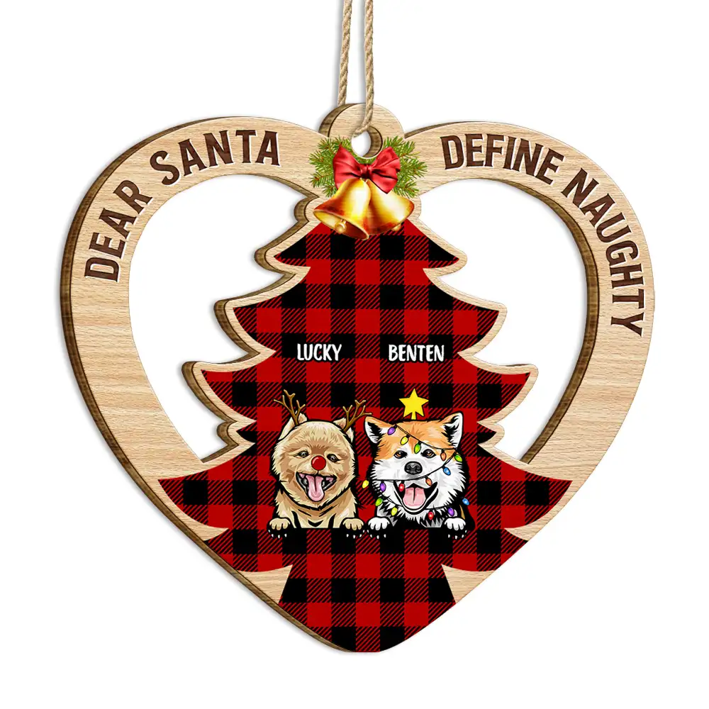 Dear Santa Define Naughty Christmas - Personalized Custom Shaped Wooden Ornament