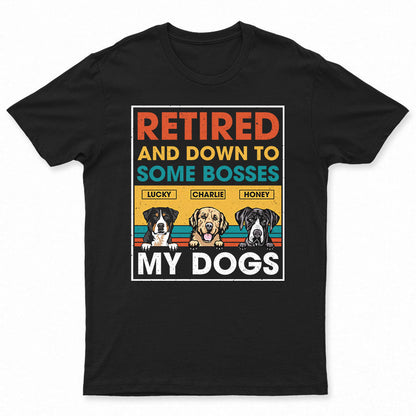 One Boss My Dog - Gift For Dog Lover - Personalized Custom T Shirt