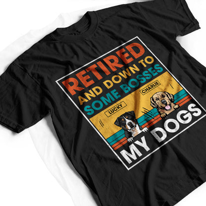 One Boss My Dog - Gift For Dog Lover - Personalized Custom T Shirt