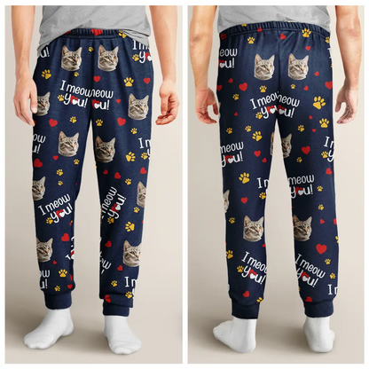 Custom Photo I Woof You I Meow You - Personalized Pajama Pants