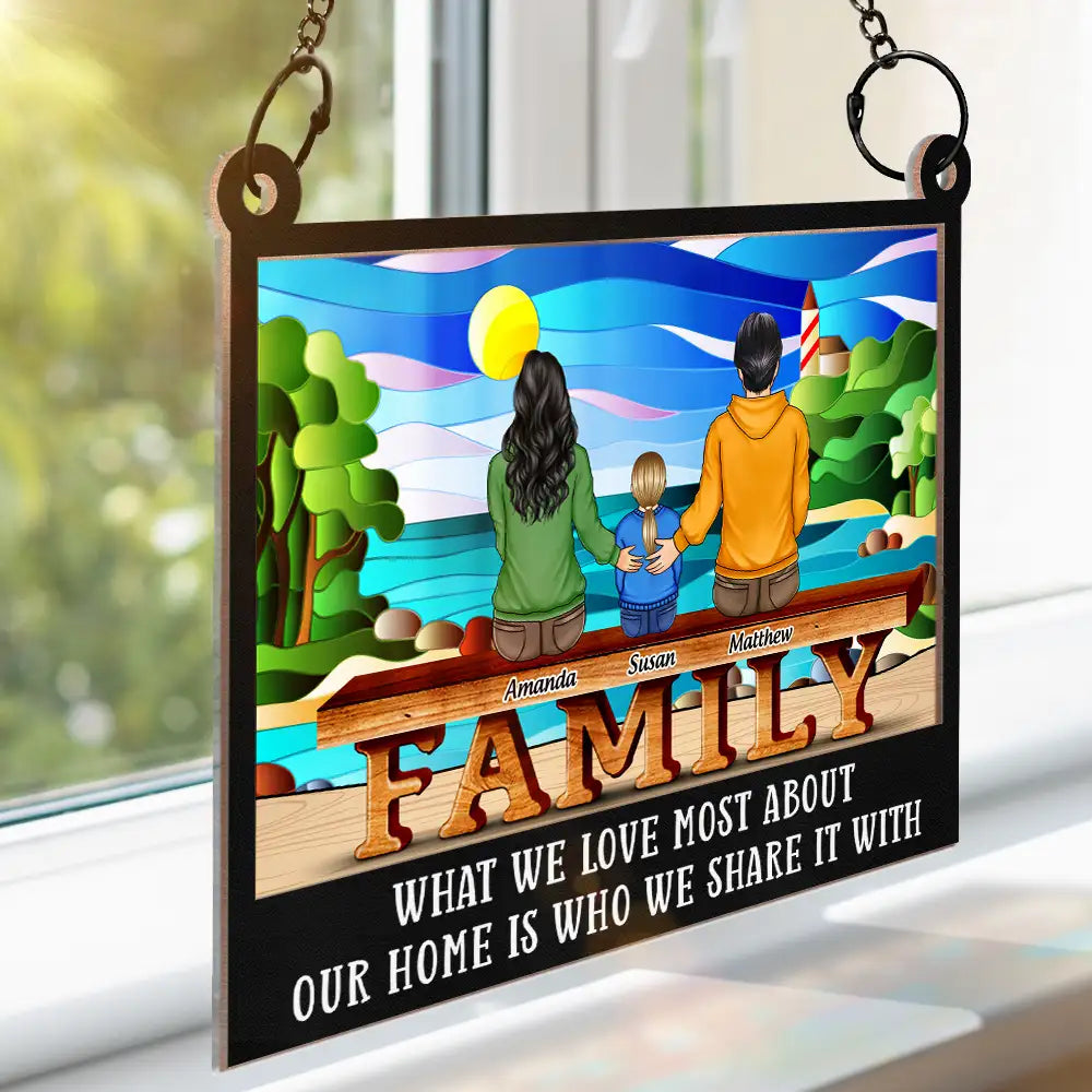 Family Where Begins The Love Never End - Personalized Window Hanging Suncatcher Ornament