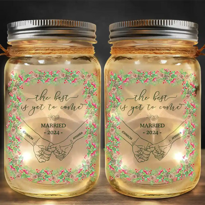 Newly Engaged Couple Holding Hands The Best Is Yet To Come - Personalized Mason Jar Light