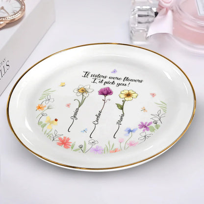 Birth Flower Sisters From The Same Garden - Personalized Round Ring Dish
