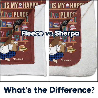 Reading Is My Happy Place - Personalized Fleece Blanket, Sherpa Blanket