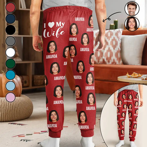 Custom Photo I Love My Wife Boyfriend - Personalized Sweatpants