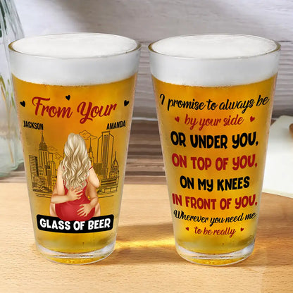 Couple Glass Of Beer Always By Your Side - Personalized Beer Glass