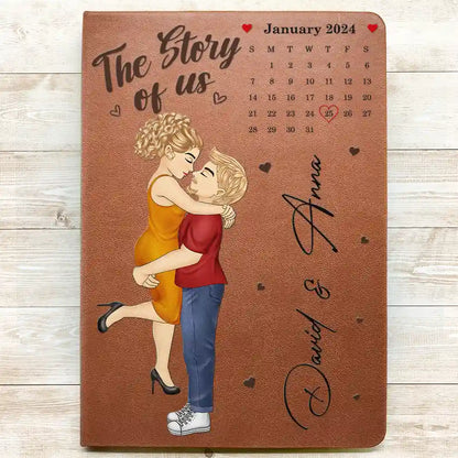 Calendar The Story Of Us Couples - Personalized Leather Journal
