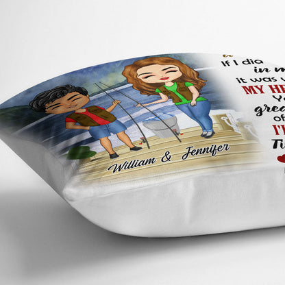 You're The Greatest Catch Of My Life - Gift Fishing Couple - Gift For Couple - Personalized Custom Pillow