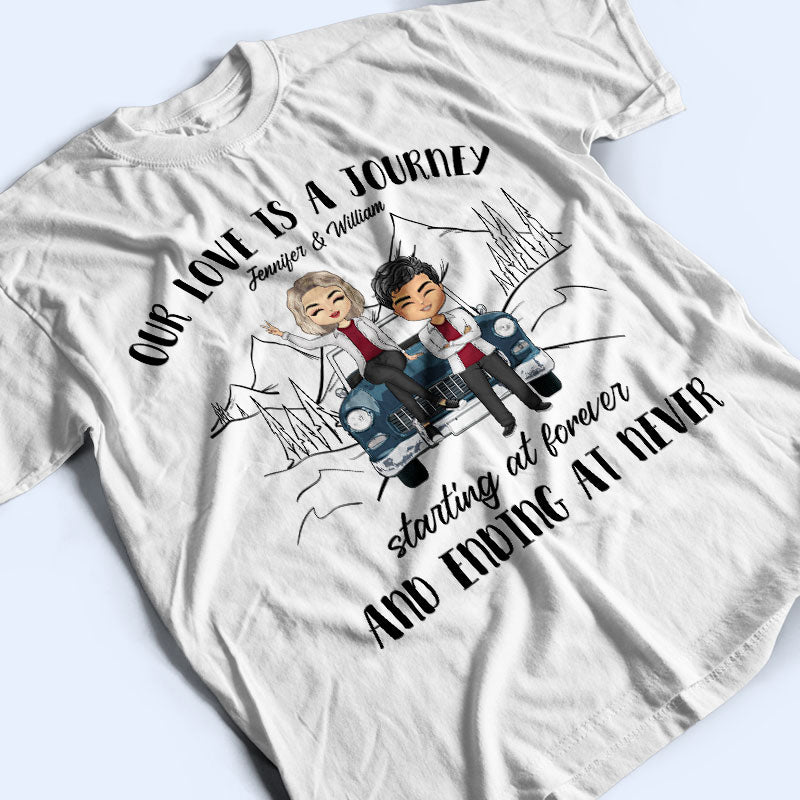 Chibi Couple Our Love Is A Journey - Gift For Couple - Personalized Custom T Shirt