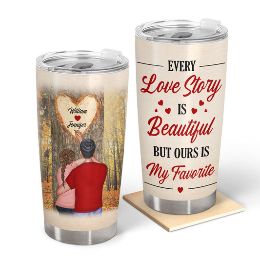 Ours Is My Favorite - Couple Gift - Personalized Custom Tumbler