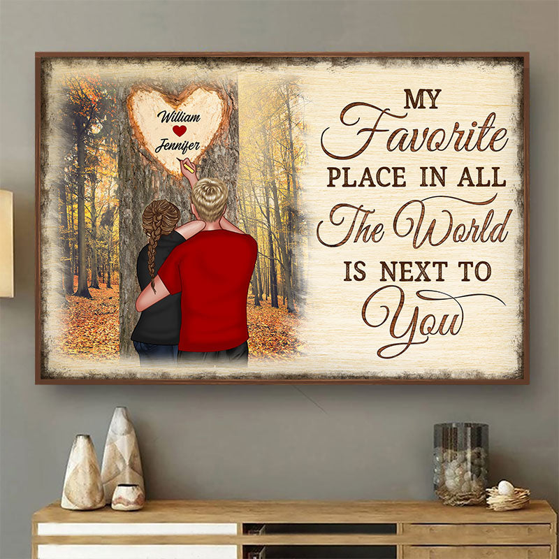 All The World Is Next To You - Couple Gift - Personalized Custom Poster