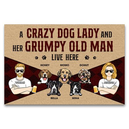 Family Couple A Crazy Dog Lady And A Grumpy Old Man - Gift For Dog Lover - Personalized Custom Doormat