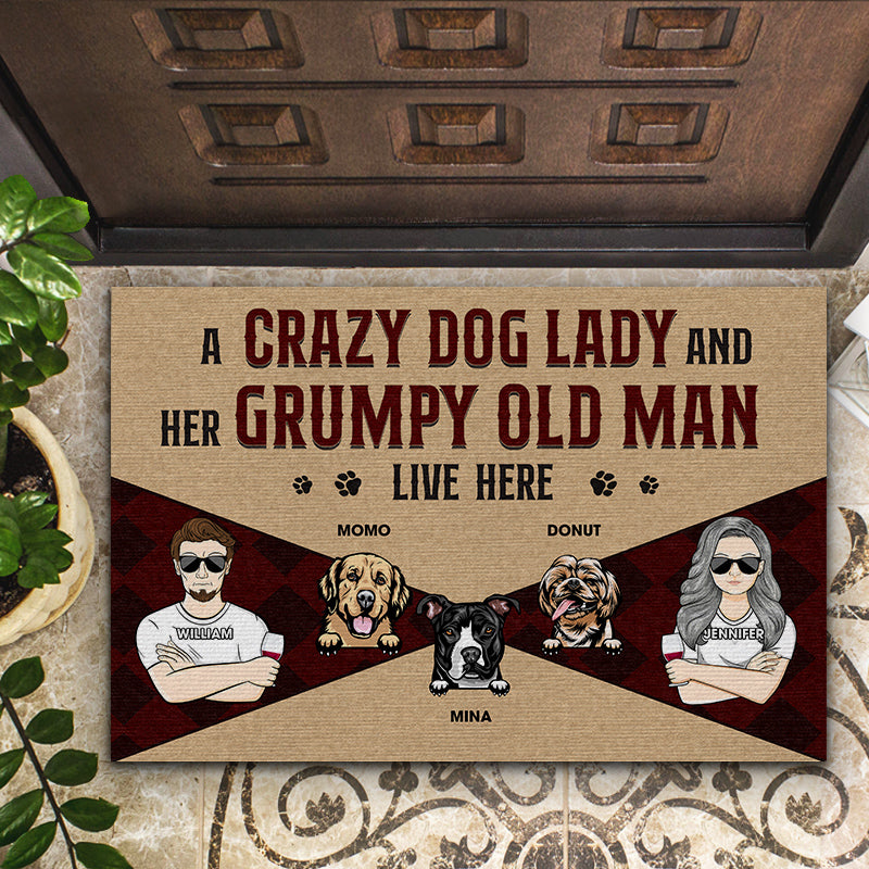 Family Couple A Crazy Dog Lady And A Grumpy Old Man - Gift For Dog Lover - Personalized Custom Doormat