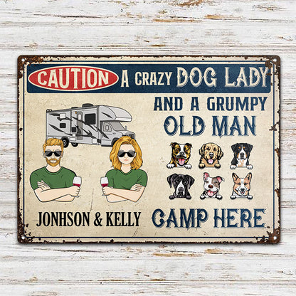 A Crazy Dog Lady And A Grumpy Old Man Camp Here - Gift For Dog Lovers - Personalized Custom Classic Metal Signs