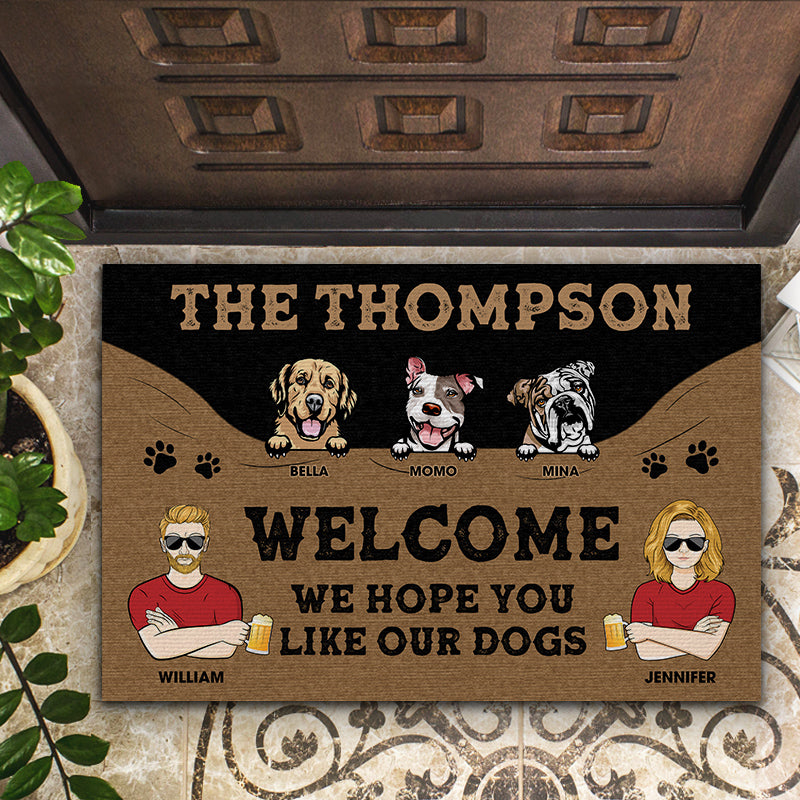 Family Couple Welcome Hope You Like Dogs - Gift For Couple - Personalized Custom Doormat