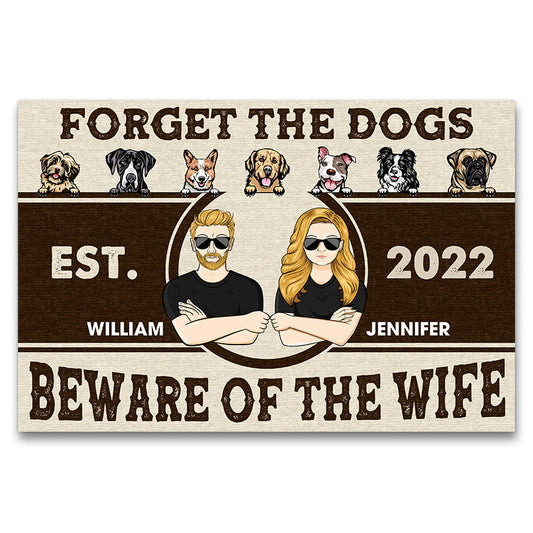 Forget The Dogs Beware Of The Owners Couple Husband Wife - Personalized Custom Doormat