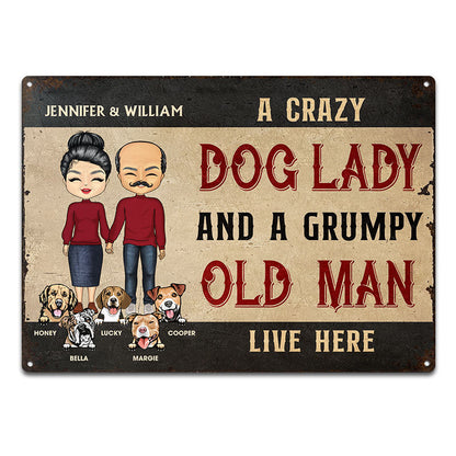 Family Couple Dog Lady & A Grumpy Old Man - Gift For Dog Lovers - Personalized Custom Classic Metal Signs