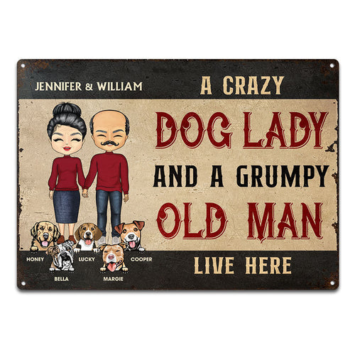 Family Couple Dog Lady & A Grumpy Old Man - Gift For Dog Lovers - Personalized Custom Classic Metal Signs