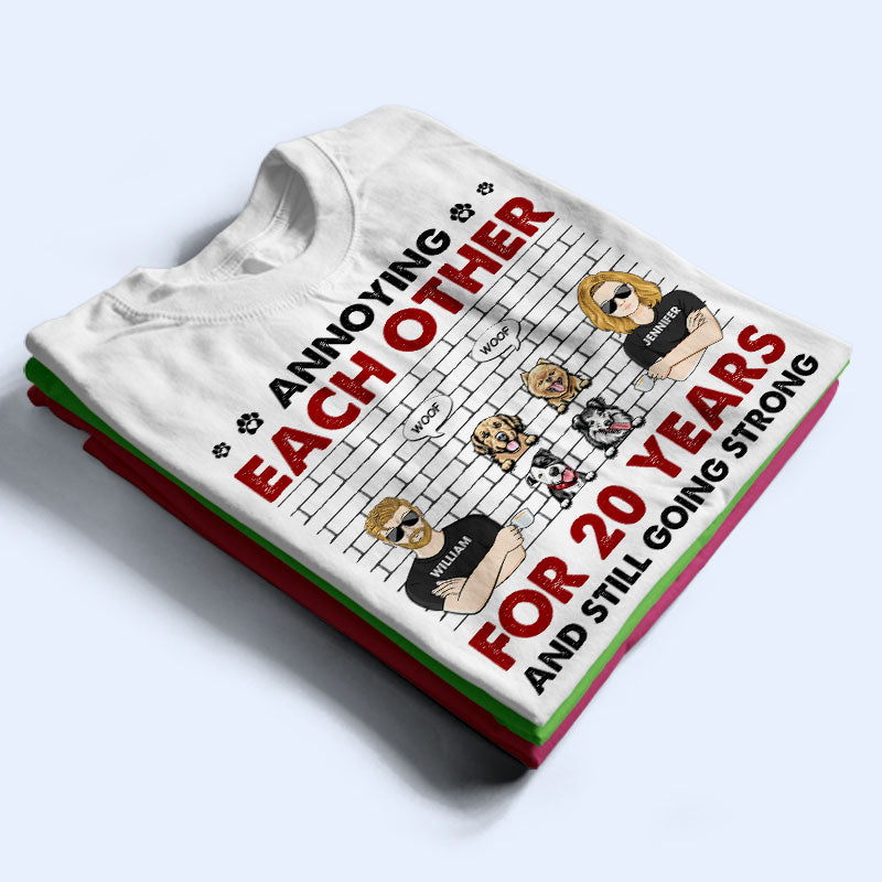 Dog Couple Lovers Annoying Each Other - Gift For Dog Lover - Personalized Custom T Shirt