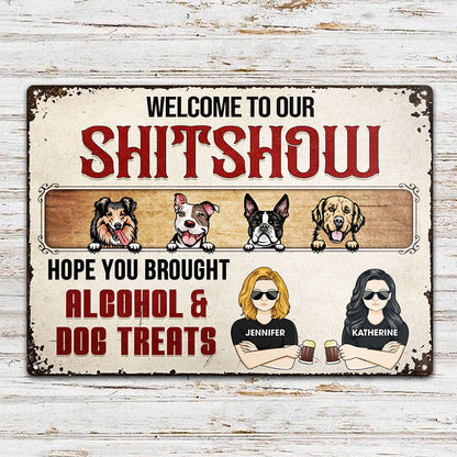 Family Couple Hope You Brought Alcohol & Dog Treats - Backyard Decor - Personalized Custom Classic Metal Signs