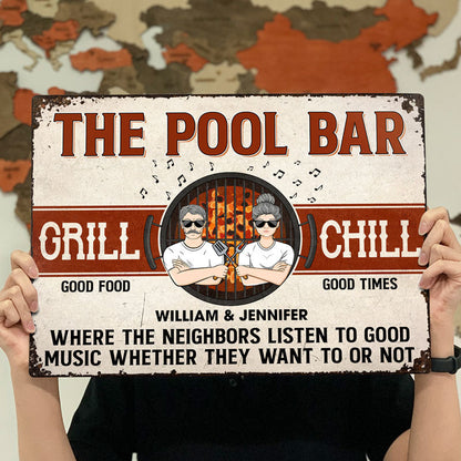 Chill & Grill Where The Neighbors Listen To Couple Husband Wife - Personalized Custom Classic Metal Signs