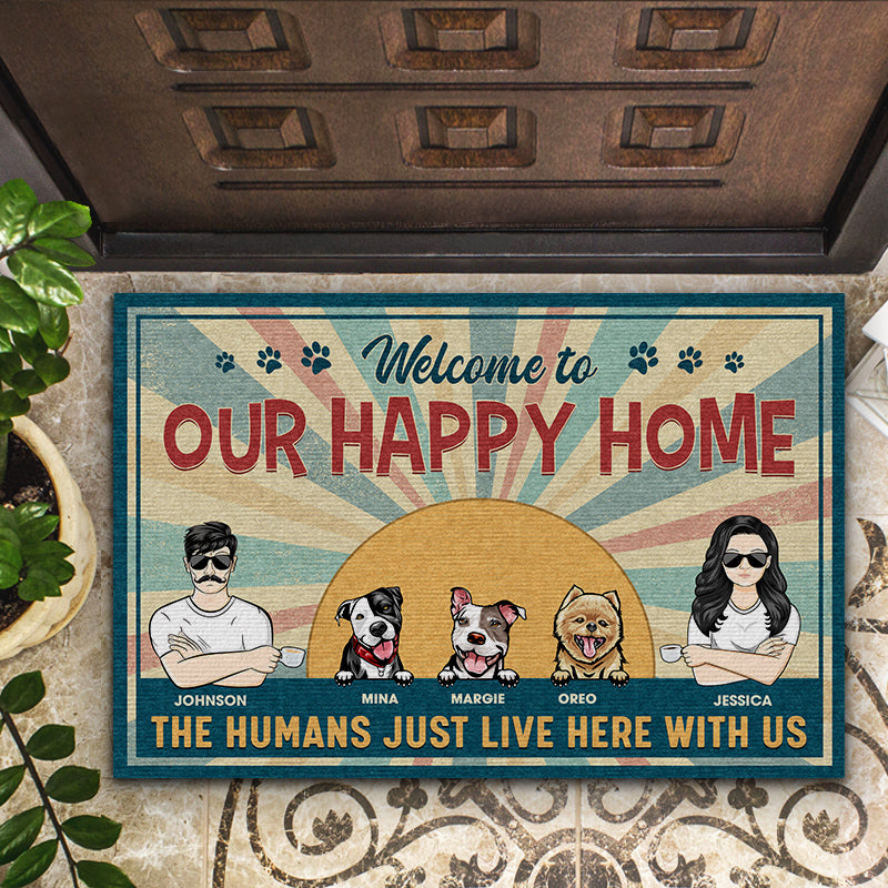 Happy Home The Humans Just Live Here Couple Husband Wife - Dog Lovers Gift - Personalized Custom Doormat