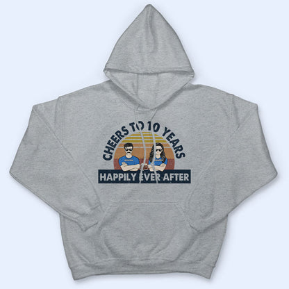 Old Couple Cheers To Years Happily Ever After Husband Wife - Gift For Couple - Personalized Custom T Shirt