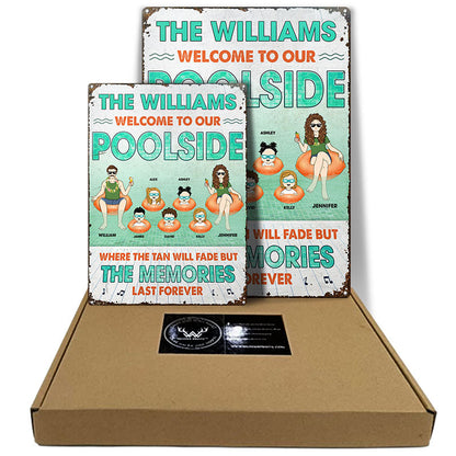 Family Poolside The Memories Last Forever - Gift For Couple - Personalized Custom Classic Metal Signs