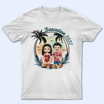 Beach Couple Baecation - Gift For Couple - Personalized Custom T Shirt