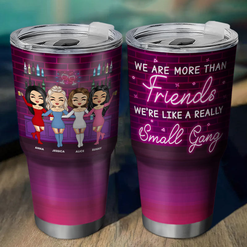BFF We're Trouble When We're Together - Gift For Bestie - Personalized Custom 30 Oz Tumbler