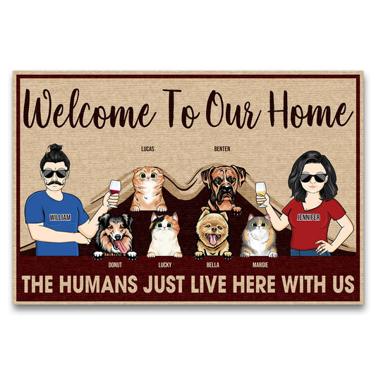 The Humans Just Live Here Couple With Dog Cat - Gift For Pet Lovers - Personalized Custom Doormat