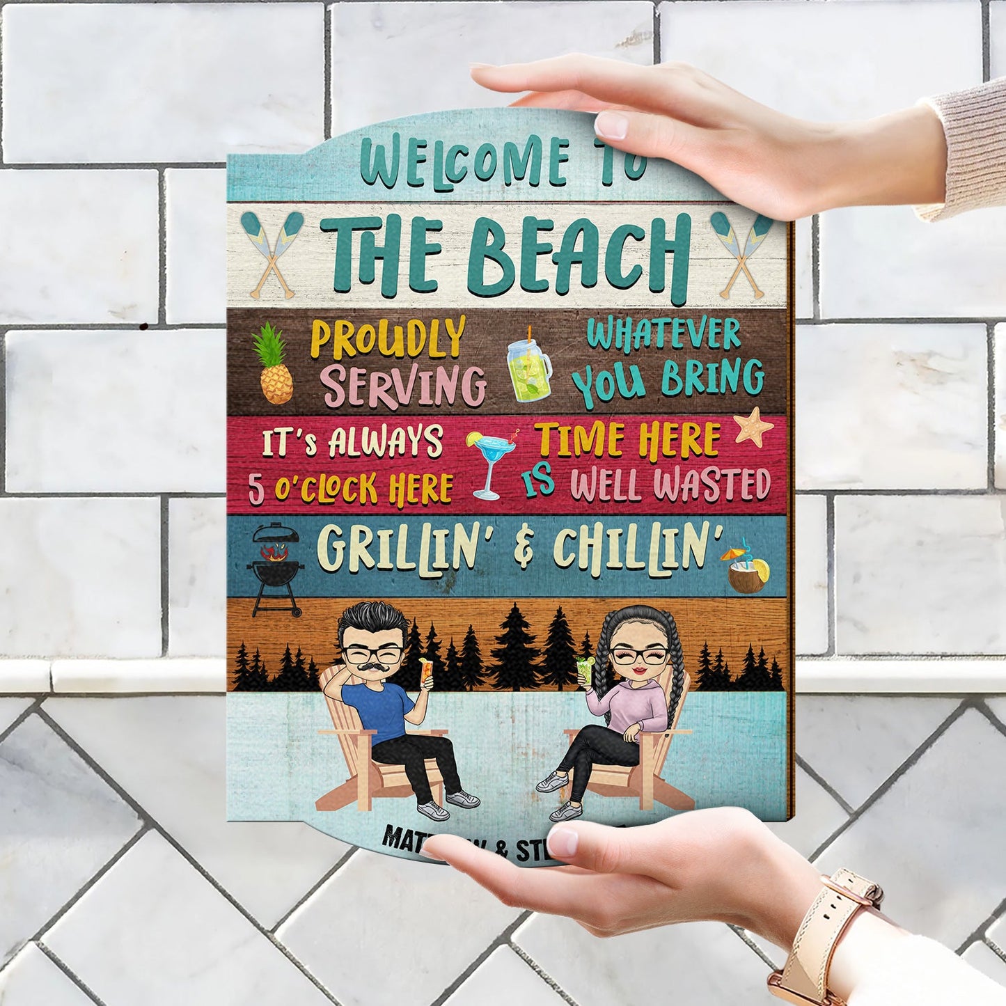 Proudly Serving Time Here Is Well Wasted - Lake House, Pool House Decor - Personalized Custom Shaped Wood Sign