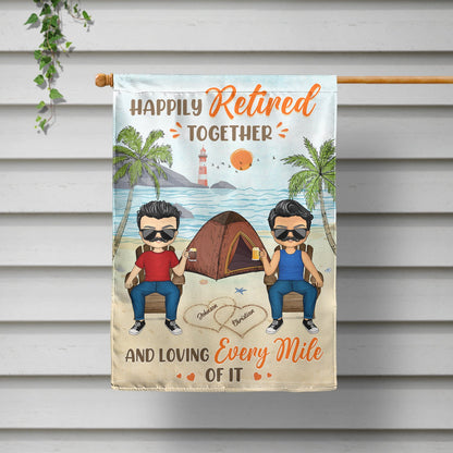 Happily Retired Together And Loving Every Miles Camping Travel - Gift For Couples - Personalized Custom Flag