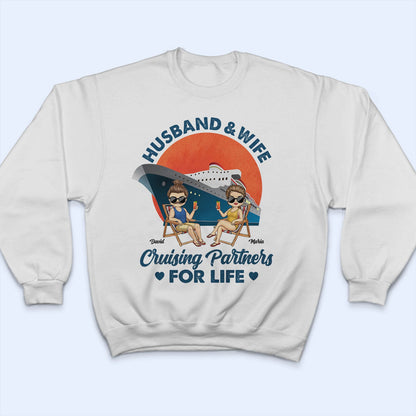 Cruising Partners For Life - Gift For Lake Beach Lovers, Travelers - Personalized T Shirt